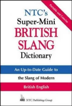 Image of Ntcs Super-Mini British Slang Dictionary by Richard a Spears Paperback