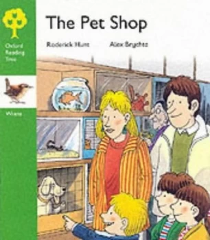 Image of The Pet Shop by Roderick Hunt and Alex Brychta Book