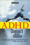 Image of why a d h d doesnt mean disaster