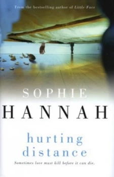 Image of Hurting Distance by Sophie Hannah Hardback