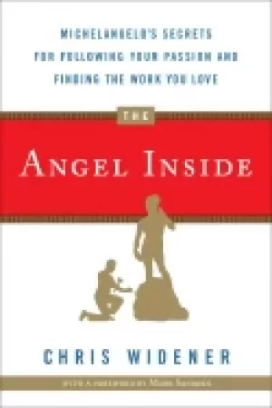 Image of angel inside michelangelos secrets for following your passion and finding t