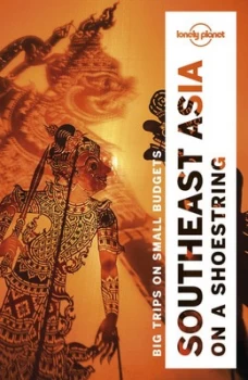 Image of Lonely Planet Southeast Asia on a shoestring Paperback / softback 2018