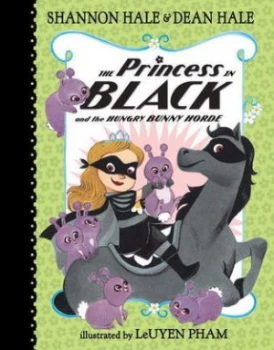 Image of The Princess in Black and the Hungry Bunny Horde by Shannon Hale Hardback