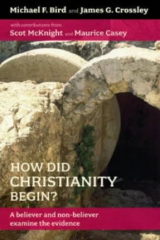 Image of How Did Christianity Begin Paperback
