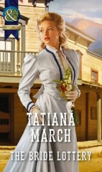 Image of The Bride Lottery by Tatiana March Paperback