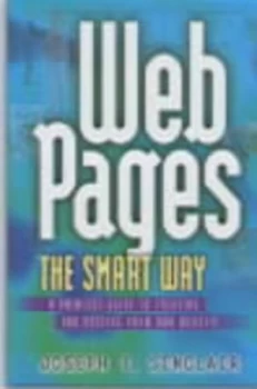Image of Web Pages the Smart Way by Joseph T Sinclair Book