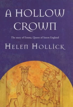 Image of A Hollow Crown by Helen Hollick Hardback