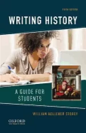 Image of writing history a guide for students