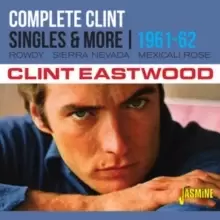 image of Complete Clint - Singles & More 1961-1962