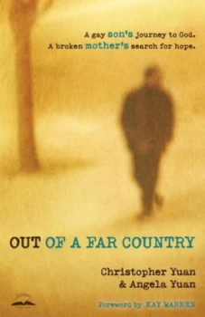 Image of Out of a Far Country by Christopher Yuan Book