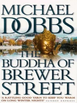 Image of The Buddha of Brewer Street by Michael Dobbs Paperback