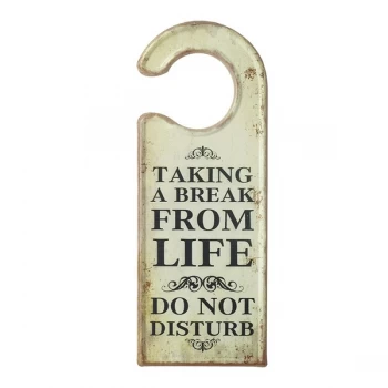 image of Taking A Break From Life Door Hanger By Heaven Sends