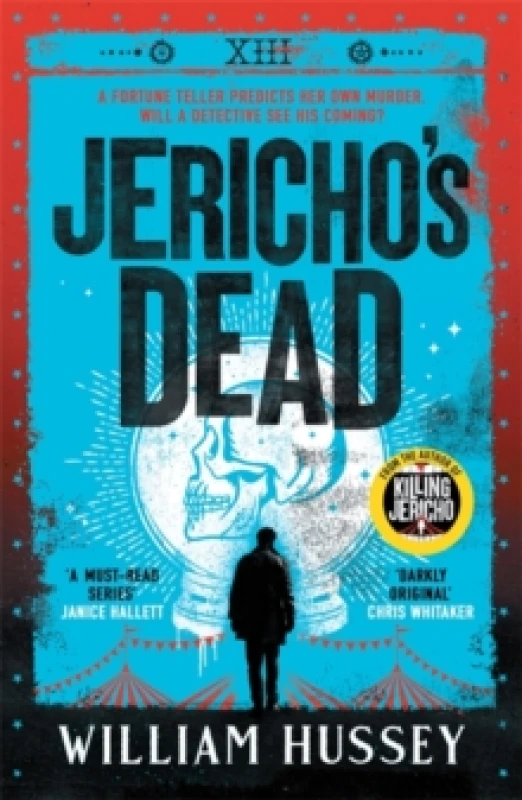 Image of Jericho's Dead : The stunningly twisty crime thriller from the award-winning author of KILLING JERICHO Hardback