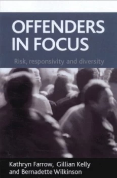 Image of Offenders in Focus by Kathryn Farrow Paperback