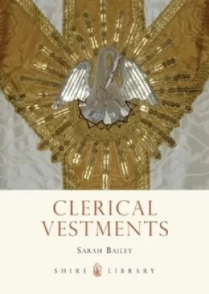 Image of Clerical vestments by Sarah Bailey