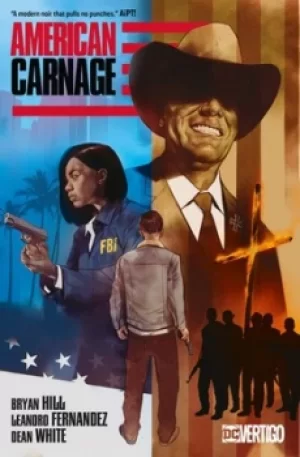 Image of American carnage by Bryan Edward Hill