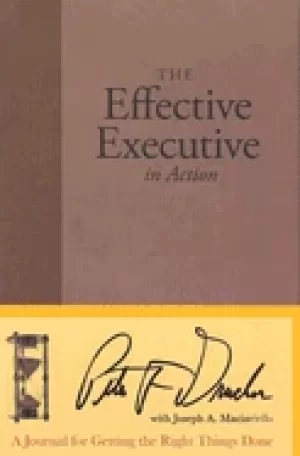 Image of effective executive in action a journal for getting the right things done