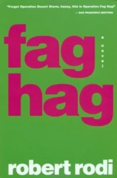 Image of Fag Hag by Robert Rodi Book