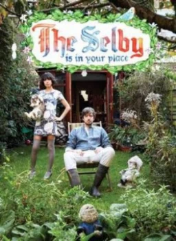 Image of The Selby Is in Your Place by Todd Selby Hardback