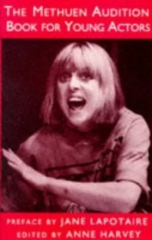 Image of The Methuen Audition Book for Young Actors by Anne Harvey Book