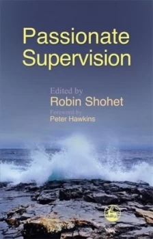Image of Passionate Supervision by Anna Chesner Paperback