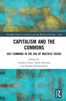 Image of Capitalism and the CommonsJust Commons in the Era of Multiple Crises