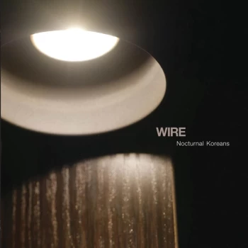 image of Wire - Nocturnal Koreans Vinyl