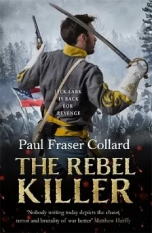 Image of The rebel killer by Paul Fraser Collard
