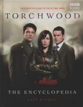 Image of Torchwood the Encyclopedia by Gary Russell Hardback