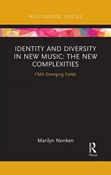 Image of Identity and Diversity in New Music : The New Complexities