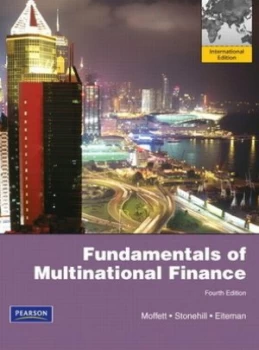 Image of Fundamentals of Multinational Finance by Michael H. Moffett Paperback