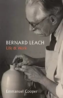 Image of Bernard Leach : Life and Work