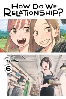 Image of How Do We Relationship?, Vol. 6