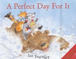 Image of A Perfect Day for It by Jan Fearnley Book