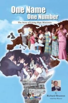 Image of One Name One Number by Richard Brunton and Pam Weaver and Living Hope Ministries Paperback