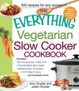 Image of The Everything Vegetarian Slow Cooker Cookbook by Amy Snyder Paperback