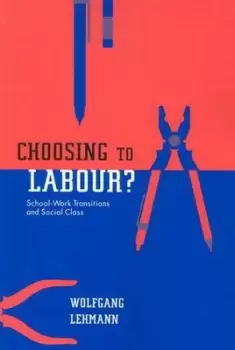 Image of Choosing to labour? by Wolfgang Lehmann
