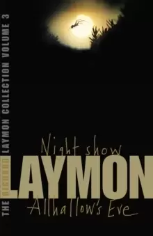 Image of The Richard Laymon Collection Volume 3: Night Show & Allhallow's Eve