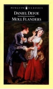 Image of The Fortunes and Misfortunes of the Famous Moll Flanders by Daniel Defoe Paperback