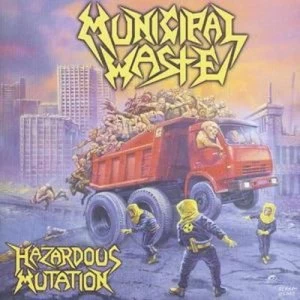 image of Hazardous Mutation by Municipal Waste CD Album