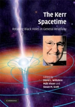Image of The Kerr Spacetime by David L. Wiltshire Hardback