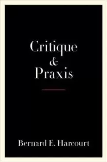 Image of Critique and Praxis