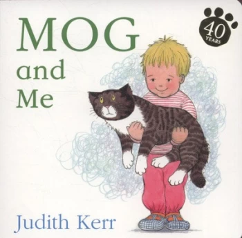 Image of Mog and Me by Judith Kerr Book