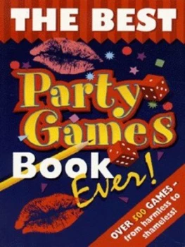 Image of The Best Party Game Book Ever by Geoff Tibballs Book