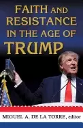 Image of faith and resistance in the age of trump