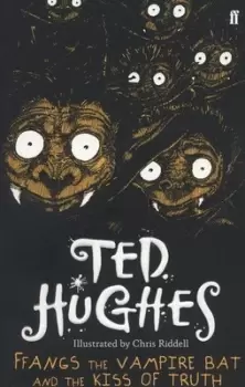 Image of FFangs the vampire bat and the kiss of truth by Ted Hughes