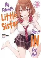 Image of my friends little sister has it in for me volume 3