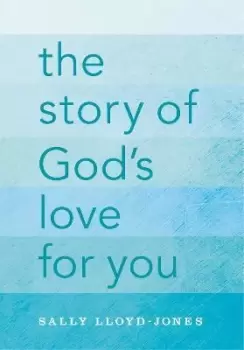 Image of The Story of God's Love for You by Sally Lloyd-Jones