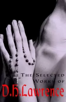 Image of The Selected Works of DH Lawrence by D.H. Lawrence