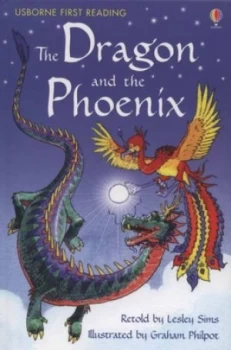Image of The Dragon and the Phoenix by Lesley Sims and Graham Philpot and Alison Kelly Hardback
